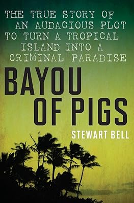 Bayou Of Pigs