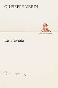 La Traviata (German Edition)