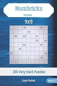 Numbricks Puzzles - 200 Very Hard Puzzles 9x9 Book 4