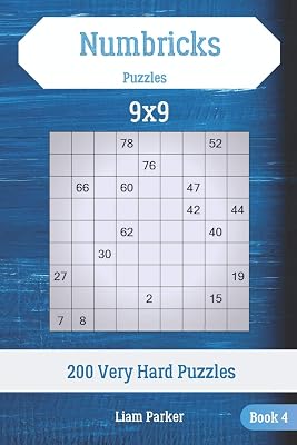 Numbricks Puzzles - 200 Very Hard Puzzles 9x9 Book 4