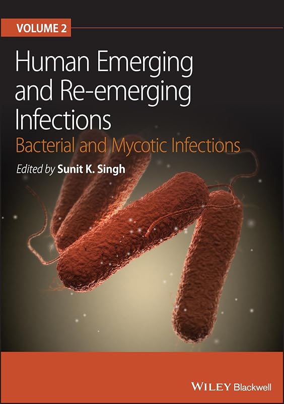 Human Emerging and Re-emerging Infections, Volume 2 by Sunit K. Singh