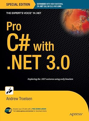 Pro C# with .NET 3.0, Special Edition (Expert's Voice in .NET)
