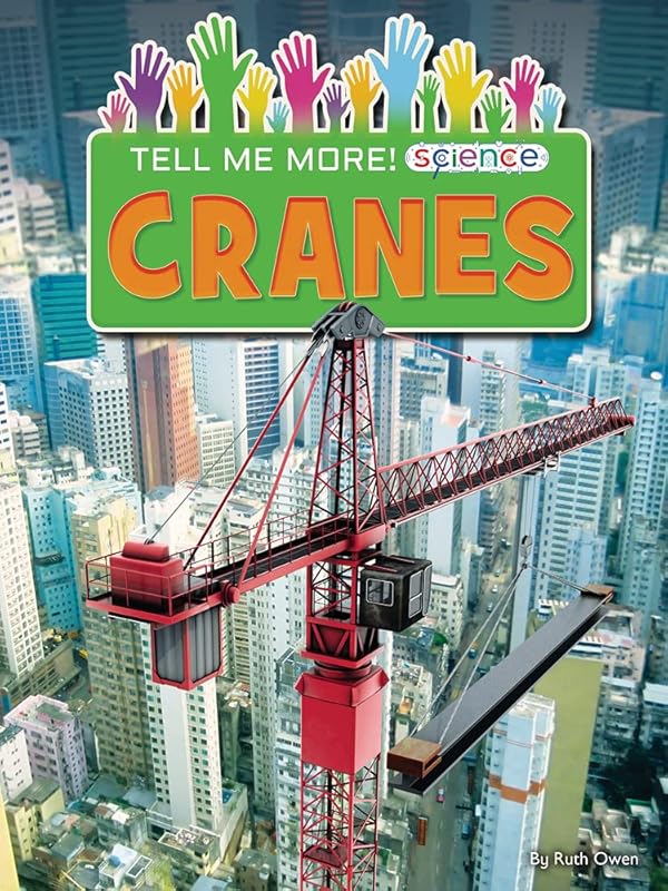 Cranes (Tell Me More! Science) by Ruth Owen