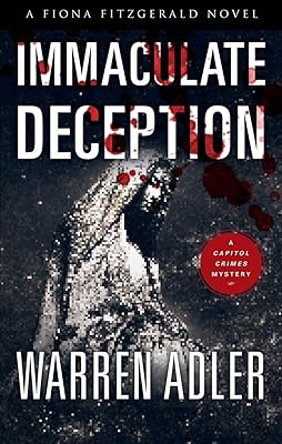 Immaculate Deception : An Unforgettable Heart Racing Page Turner (The Fiona Fitzgerald Mystery Series Book 6)