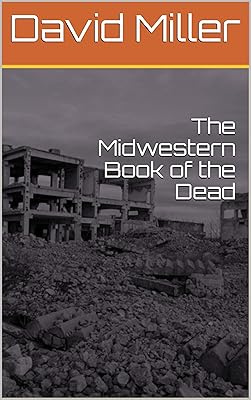 The Midwestern Book of the Dead