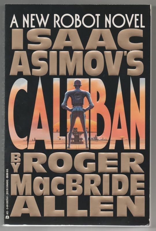 Caliban by Isaac Asimov