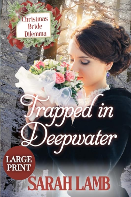 Trapped in Deepwater by Sarah Lamb