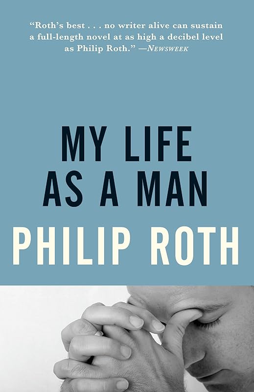 My Life As a Man (Vintage International) by Philip Roth