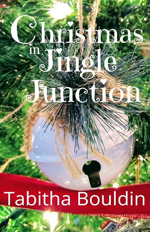 Christmas in Jingle Junction by Tabitha Bouldin