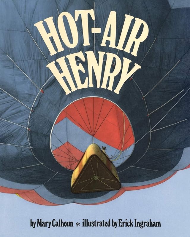 Hot-Air Henry (Reading Rainbow Books) by Mary Calhoun