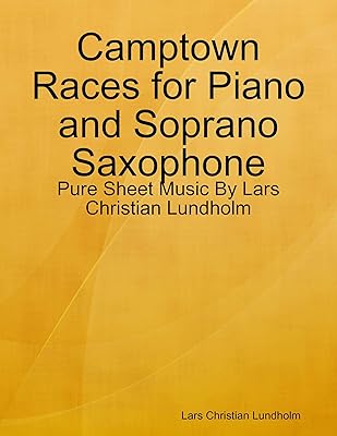 Camptown Races for Piano and Soprano Saxophone - Pure Sheet Music By Lars Christian Lundholm