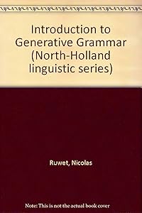 An Introduction to Generative Grammar by Nicolas Ruwet