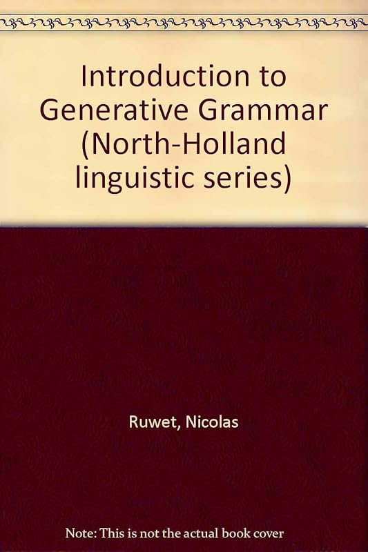 An Introduction to Generative Grammar by Nicolas Ruwet