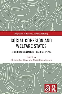 Social Cohesion and Welfare States: From Fragmentation to Social Peace (ISSN)