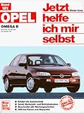 Jetzt helfe ich mir selbst (Band 181): Opel Omega B - Dieter Korp