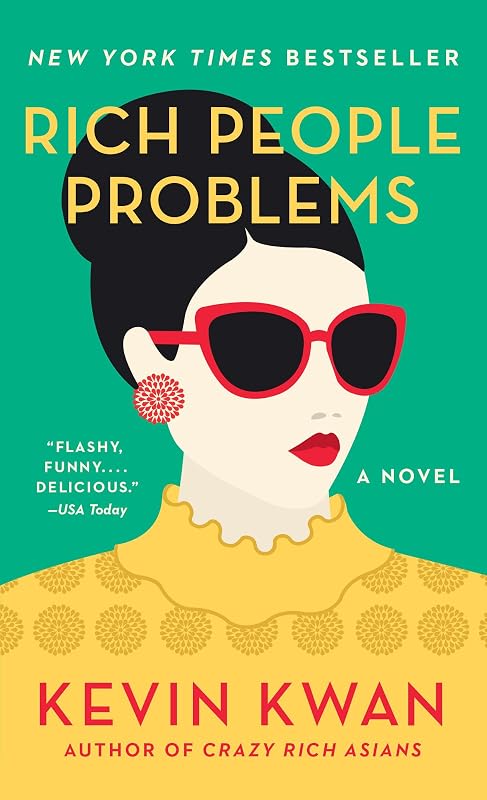 Rich People Problems Mm Exp: A Novel by Kevin Kwan