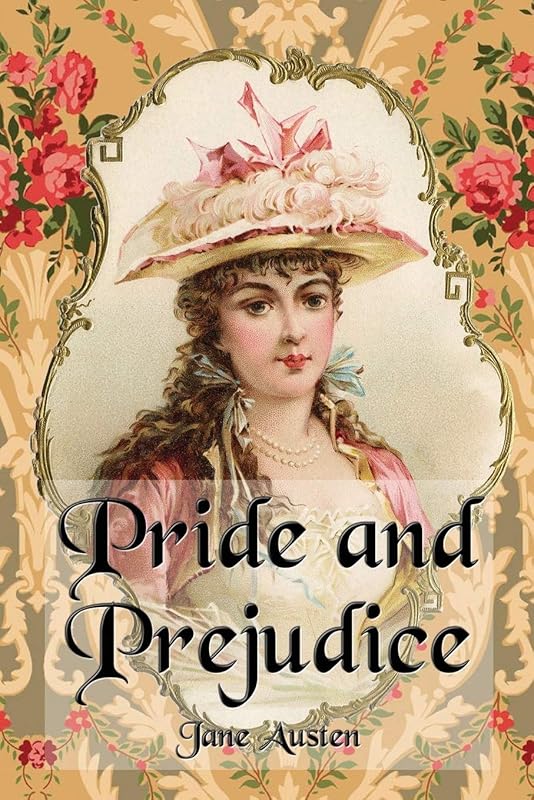 Pride and Prejudice by Jane Austen
