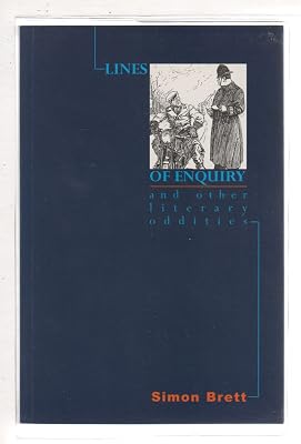 Lines of enquiry and other literary oddities