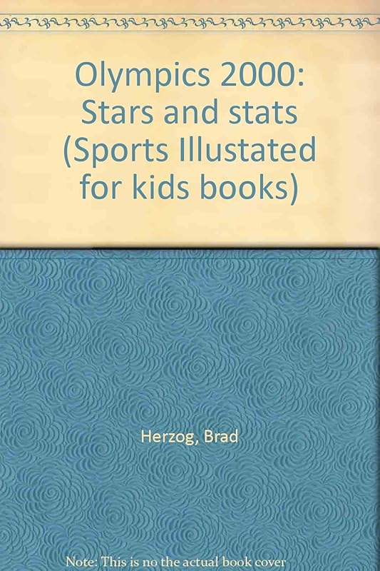 Olympics 2000: Stars and stats (Sports Illustated for kids books) by Brad Herzog