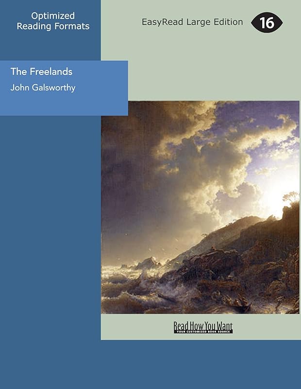 The Freelands by John Galsworthy