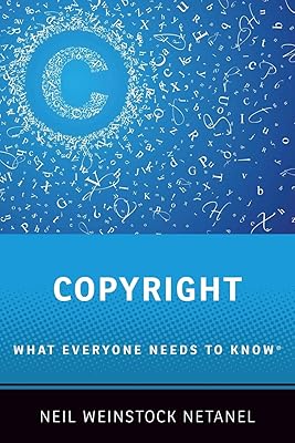 Copyright: What Everyone Needs to Know®