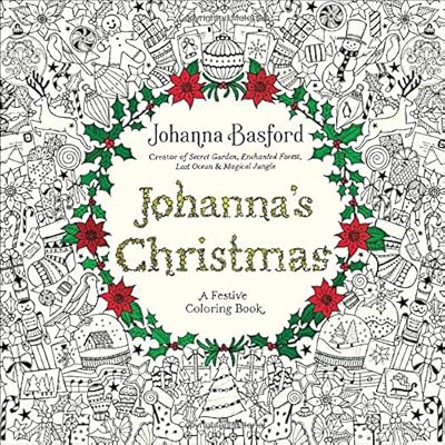 Johanna's Christmas: A Festive Coloring Book for Adults