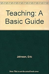 Teaching: a basic guide