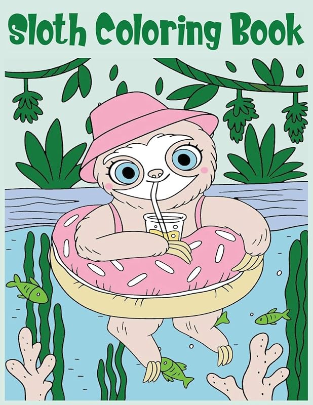 Sloth Coloring Book: 30 Cute Sloth Coloring Pages by Sunshine ColoringBooks