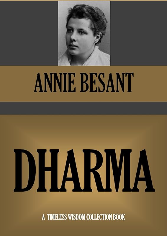 DHARMA (Timeless Wisdom Collection Book 425) by ANNIE BESANT