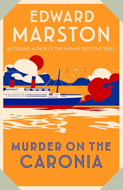 Murder on the Caronia (Ocean Liner Mysteries) by Edward Marston