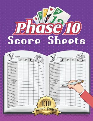 Phase 10 Score Sheets: 130 Large Phase 10 Score Pages for Scorekeeping, Phase Ten Score sheets, Phase 10 Score Pads with Size 8.5 x 11