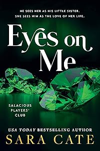Eyes on Me by Sara Cate