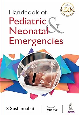 Handbook Of Pediatric & Neonatal Emergencies
