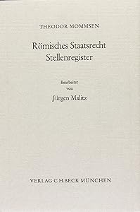 Römisches Staatsrecht, Stellenregister (German Edition)