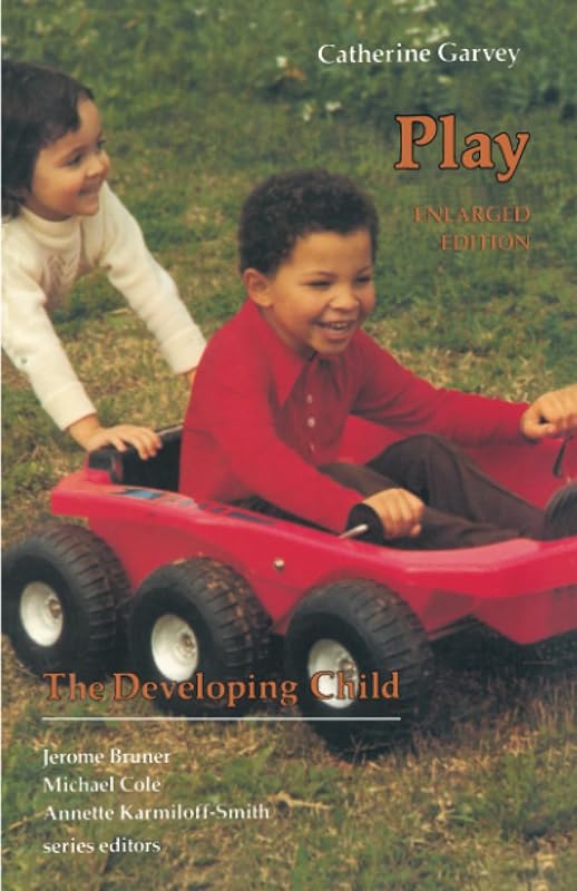 Play: Enlarged Edition (The Developing Child) by Catherine Garvey