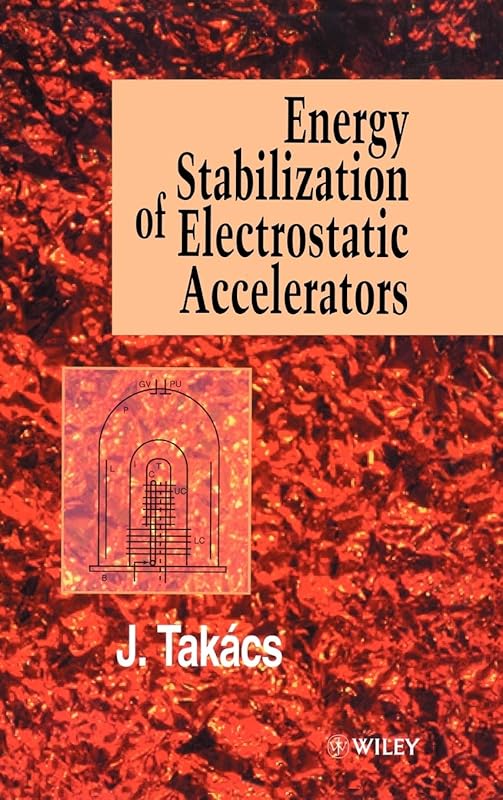 Energy Stabilization of Electrostatic Accelerators by Jen&otilde; Tak&aacute;cs