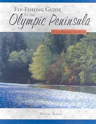Fly-Fishing Guide to the Olympic Peninsula
