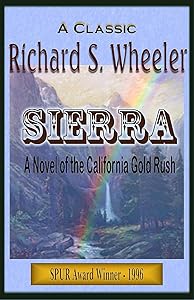 Sierra: A Novel of the California Gold Rush