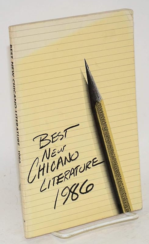 Best New Chicano Literature 1986 by Julian Palley