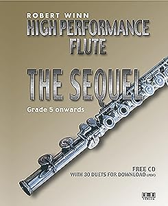 High Performance Flute: Grades 3-4-5 by Robert Winn