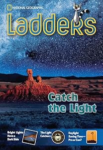Ladders Non-Common Core 5: Catch the Light (above-level; Science) (Ladders, Non-common Core 5 Above-level)