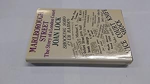 Marlborough Street: The story of a London court by Joan Lock