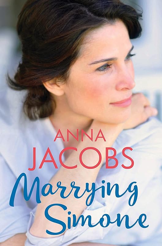 Marrying Simone: The heartwarming story of moving on from the multi-million copy bestselling author (Penny Lake Book 3) by Anna Jacobs