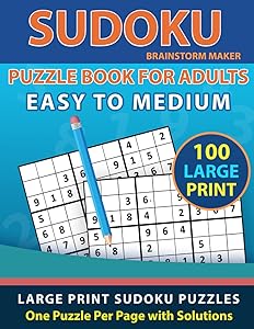Sudoku Puzzle Book for Adults: Easy to Medium 100 Large Print Sudoku Puzzles - One Puzzle Per Page with Solutions (Brain Games Book 8) by Brainstorm Maker