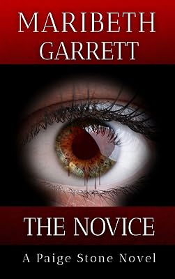 The Novice (Paige Stone Mysteries Book 1)
