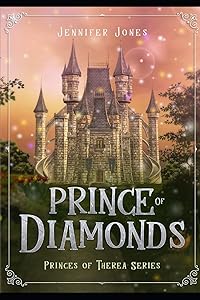 Princes of Therea: Book 2 Prince of Diamonds