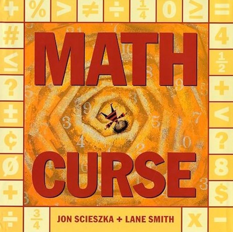 Math Curse by Jon Scieszka