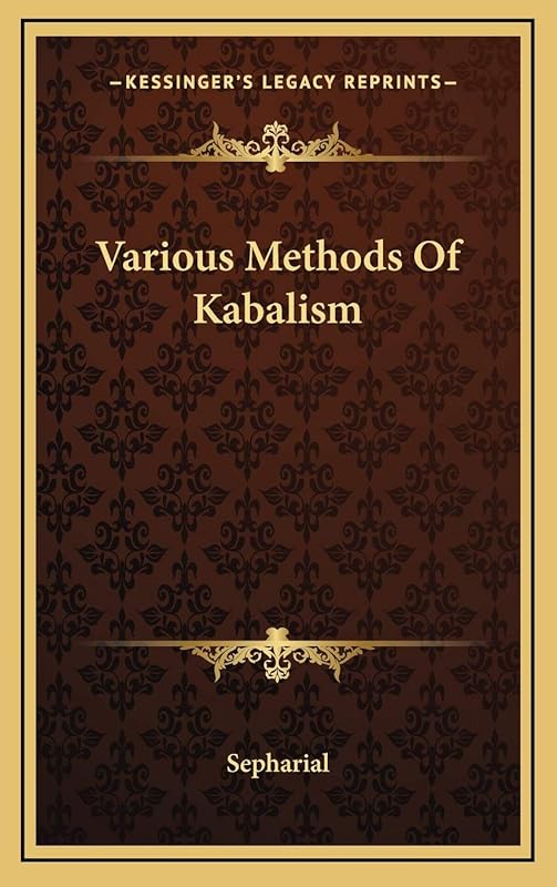 Various Methods Of Kabalism by Sepharial