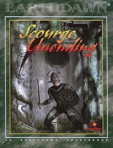 Scourge Unending (Earthdawn)
