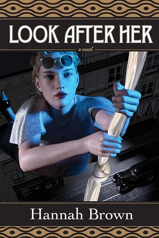 Look After Her (Inanna Poetry & Fiction Series) by Hannah Brown
